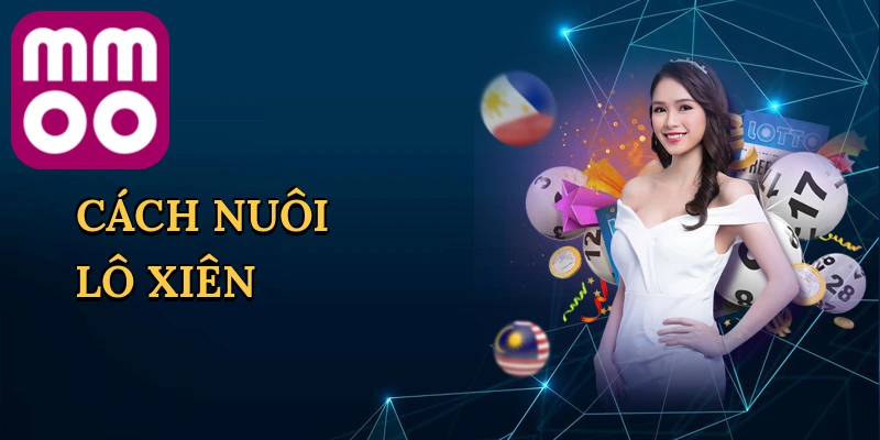 Cách Nuôi Lô Xiên
